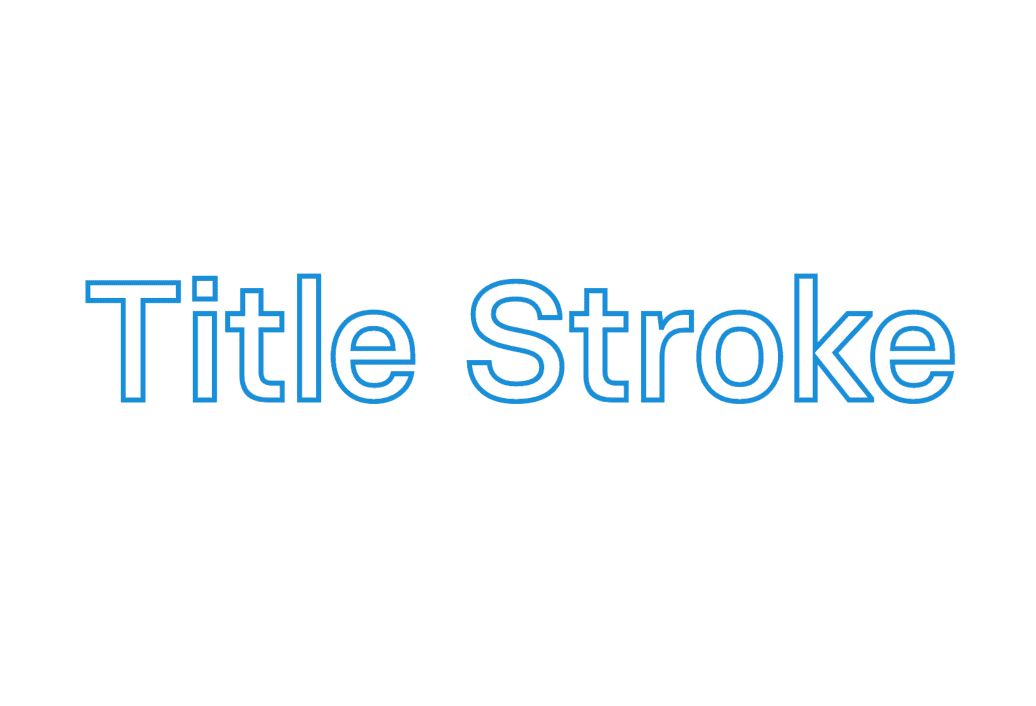 Title Text Stroke